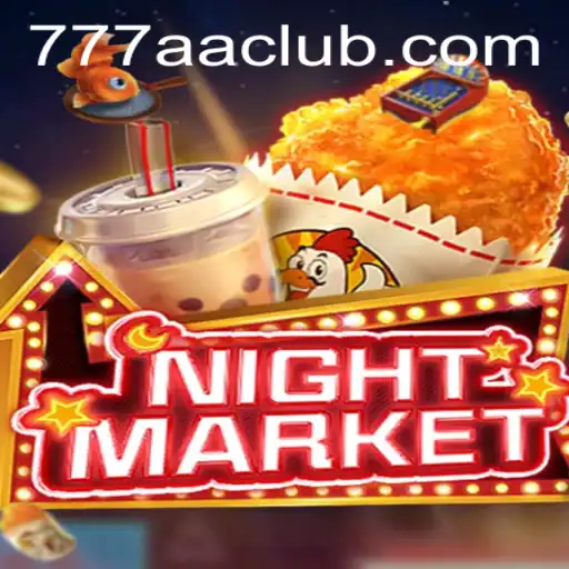 Discover the Exciting World of NIGHTMARKET: A Guide to the Game 777AA
