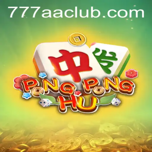 PONGPONGHU: Unlocking the Realm of 777AA